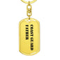 Coast Guard Father - Luxury Dog Tag Keychain