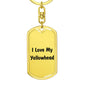Love My Yellowhead - Luxury Dog Tag Keychain