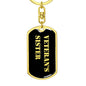 Veteran's Sister v2 - Luxury Dog Tag Keychain