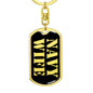 Navy Wife v2 - Luxury Dog Tag Keychain