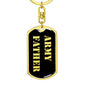 Army Father v2 - Luxury Dog Tag Keychain