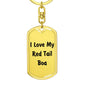 Love My Red Tail Boa - Luxury Dog Tag Keychain