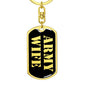 Army Wife v2 - Luxury Dog Tag Keychain