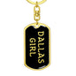 Dallas Girl v5 - Luxury Dog Tag Keychain