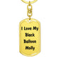 Love My Black Balloon Molly - Luxury Dog Tag Keychain
