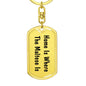 Maltese's Home - Luxury Dog Tag Keychain
