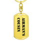 Airman's Cousin - Luxury Dog Tag Keychain