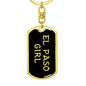 El Paso Girl v5 - Luxury Dog Tag Keychain