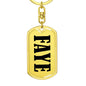 Faye v01 - Luxury Dog Tag Keychain