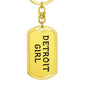 Detroit Girl v4 - Luxury Dog Tag Keychain