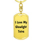 Love My Glowlight Tetra - Luxury Dog Tag Keychain