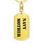 Navy Mother - Luxury Dog Tag Keychain