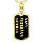 Navy Veteran's Mother v2 - Luxury Dog Tag Keychain