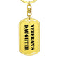 Veteran's Daughter - Luxury Dog Tag Keychain