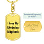 Love My Rhodesian Ridgeback v4 - Luxury Dog Tag Keychain