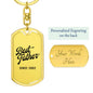 Best Father Since 2002 - Luxury Dog Tag Keychain