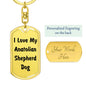 Love My Anatolian Shepherd Dog v4 - Luxury Dog Tag Keychain