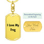Love My Frog - Luxury Dog Tag Keychain
