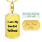 Love My Swedish Vallhund v4 - Luxury Dog Tag Keychain