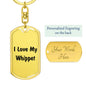 Love My Whippet v4 - Luxury Dog Tag Keychain
