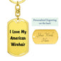 Love My American Wirehair - Luxury Dog Tag Keychain