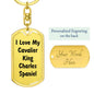 Love My Cavalier King Charles Spaniel v4 - Luxury Dog Tag Keychain