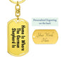 German Shepherd's Home - Luxury Dog Tag Keychain