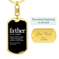 Father (noun) - Luxury Dog Tag Keychain