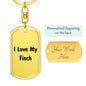 Love My Finch - Luxury Dog Tag Keychain