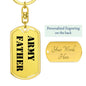 Army Father - Luxury Dog Tag Keychain