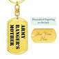 Army Ranger's Mother - Luxury Dog Tag Keychain