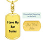 Love My Rat Terrier v4 - Luxury Dog Tag Keychain
