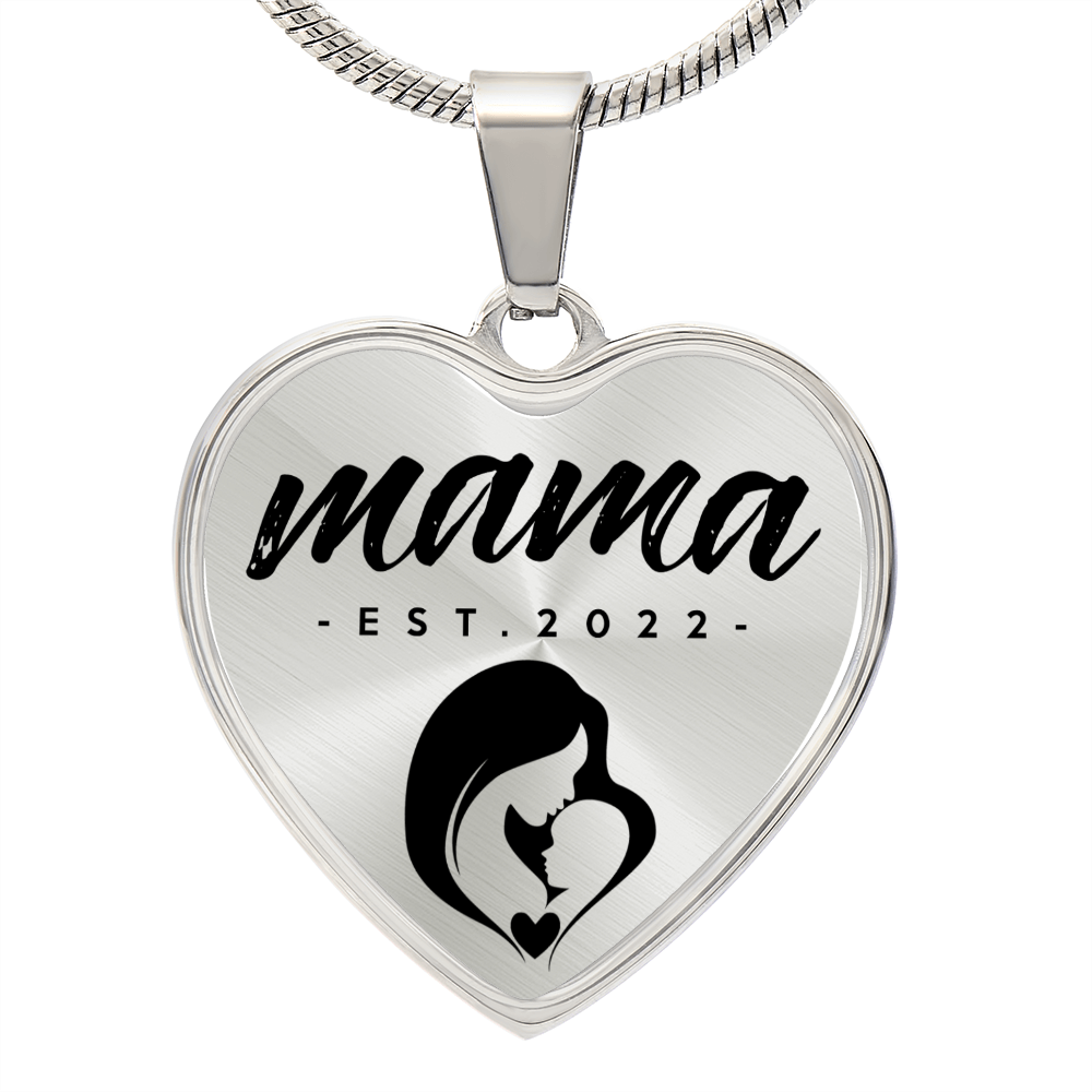 Mama, Est. 2022 - Heart Pendant Luxury Necklace