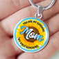Mom, You Are My Sunshine - Luxury Necklace