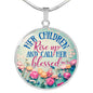 Her Children Call Her Blessed - Luxury Necklace