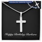 Happy Birthday Barbara v2 - Personalized Stainless Steel Cross Necklace