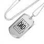 Best Dad Ever - Luxury Dog Tag Necklace