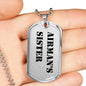 Airman's Sister - Luxury Dog Tag Necklace