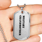 Military Grandmother - Luxury Dog Tag Necklace