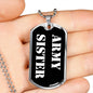 Army Sister v3 - Luxury Dog Tag Necklace