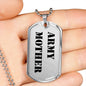 Army Mother - Luxury Dog Tag Necklace