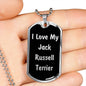 Love My Jack Russell Terrier v5 - Luxury Dog Tag Necklace