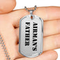 Airman's Father - Luxury Dog Tag Necklace