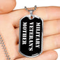Military Veteran's Mother v3 - Luxury Dog Tag Necklace