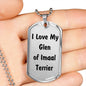 Love My Glen of Imaal Terrier v4 - Luxury Dog Tag Necklace