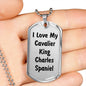 Love My Cavalier King Charles Spaniel v4 - Luxury Dog Tag Necklace