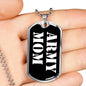 Army Mom v3 - Luxury Dog Tag Necklace