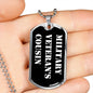 Military Veteran's Cousin v3 - Luxury Dog Tag Necklace
