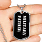 Military Father v3 - Luxury Dog Tag Necklace