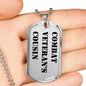 Combat Veteran's Cousin - Luxury Dog Tag Necklace